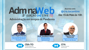 Leia mais sobre o artigo CRA-TO realiza nesta sexta-feira, 15, a 2º edição do Programa ADM na WEB