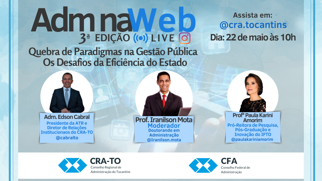 Leia mais sobre o artigo 3° Edição do Programa ADM NA WEB