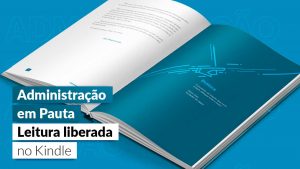 Leia mais sobre o artigo E-book ‘Administração em pauta’ pode ser lido gratuitamente na Amazon
