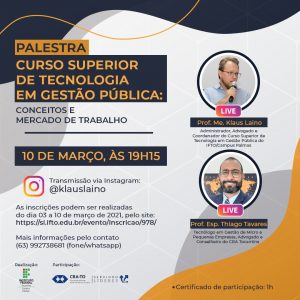 Leia mais sobre o artigo CRA-TO participa de Live com tema “Curso Superior de Tecnologia em Gestão Pública: Conceitos e Mercado de Trabalho”