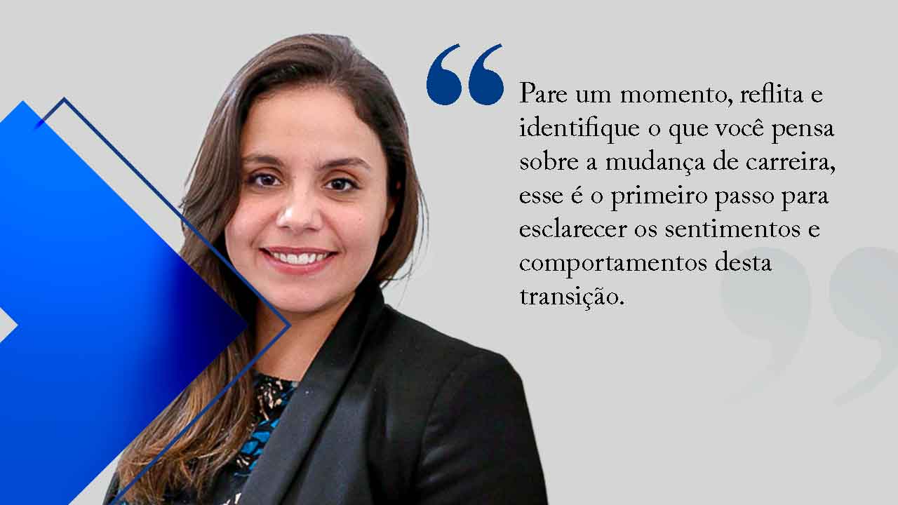 No momento, você está visualizando Transição de carreira: não tenha medo da mudança!