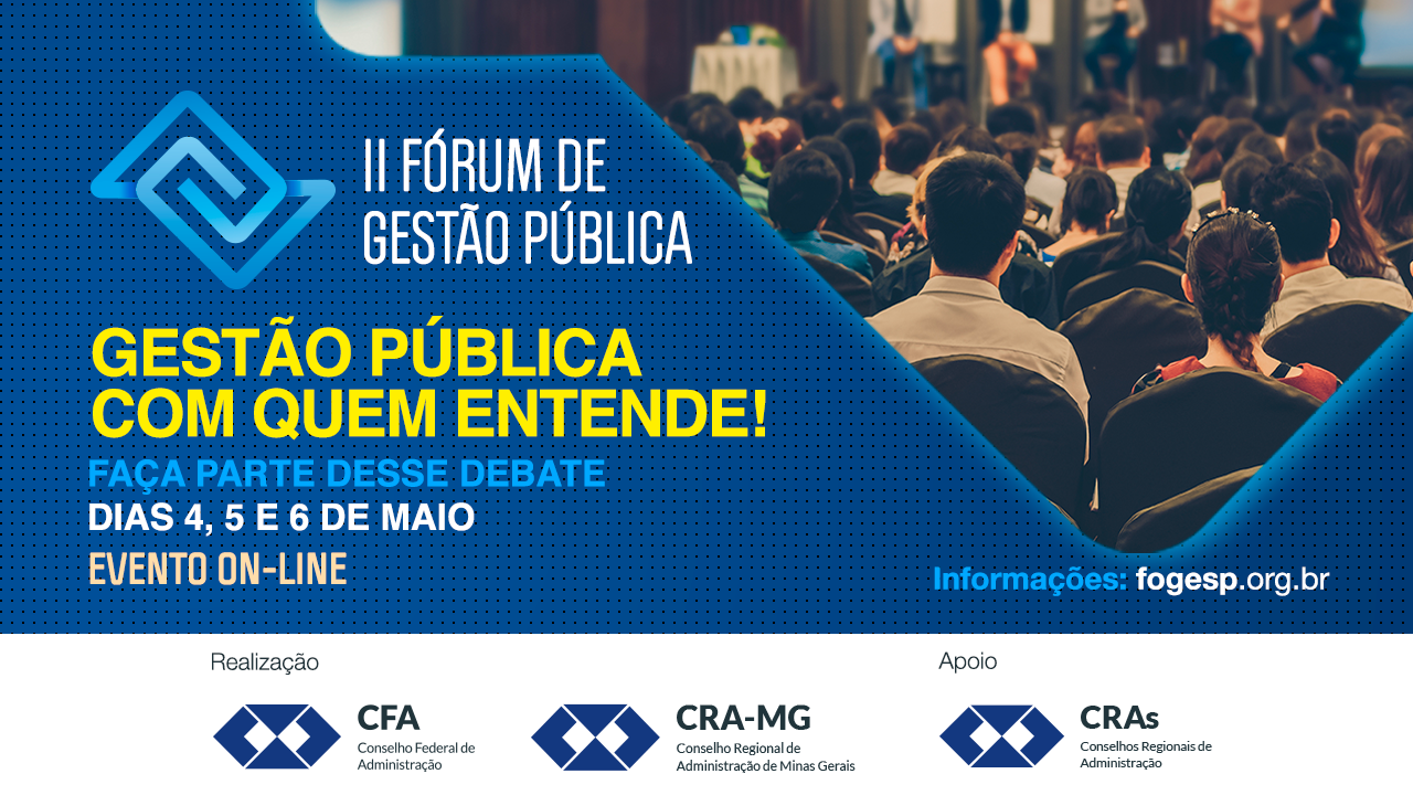 Leia mais sobre o artigo segunda edição do Fórum de Gestão Pública