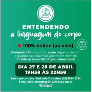 Leia mais sobre o artigo Curso Entendendo a linguagem do corpo – Instituto Você Tocantins