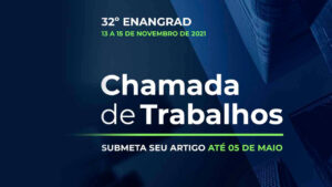 Leia mais sobre o artigo 32º Enangrad aceitará submissão de artigos até 5 de maio