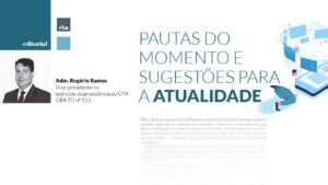 Leia mais sobre o artigo Pautas do momento e sugestões para a atualidade