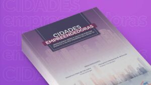 Leia mais sobre o artigo E-book sobre cidades empreendedoras está disponível para leitura no site do CFA