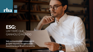 Leia mais sobre o artigo ESG, por que as três letras ganharam o mundo