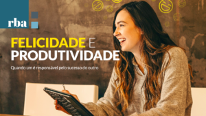 Leia mais sobre o artigo Felicidade é elemento fundamental para êxito