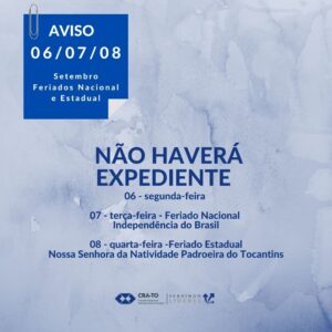 Leia mais sobre o artigo Comunicado: Não Haverá Expediente nos dias 06, 07 e 08 de setembro – Feriados Nacional e Estadual
