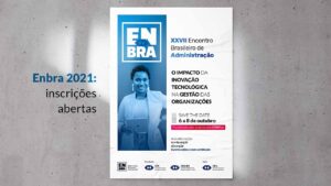 Leia mais sobre o artigo Encontro Brasileiro de Administração será realizado em outubro