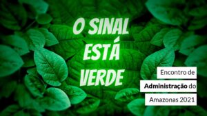 Leia mais sobre o artigo Amazônia e seus potenciais serão discutidos no encontro