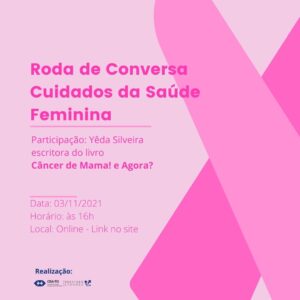 Leia mais sobre o artigo Roda da Conversa – Cuidados da Saúde Feminina