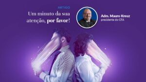 Leia mais sobre o artigo Em terra da atenção fragmentada, quem tem foco é rei