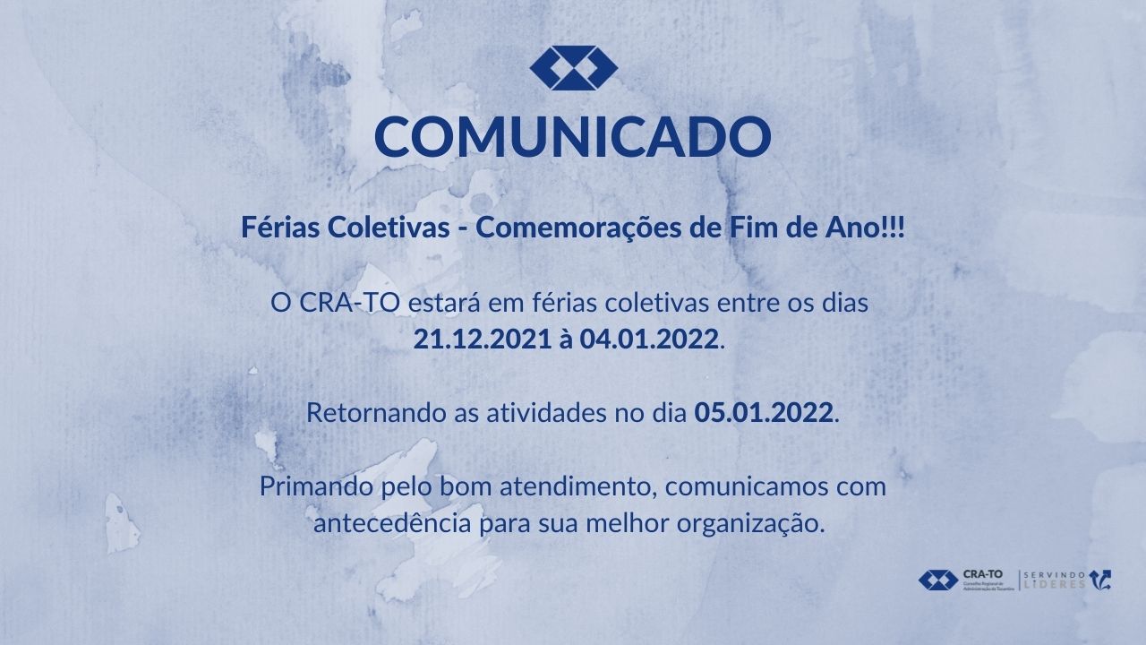 Leia mais sobre o artigo Funcionamento do CRA-TO – final de ano 2021