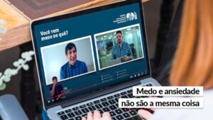 Leia mais sobre o artigo Ansiedade e medo: saiba as diferenças para saber lidar com esses sentimentos