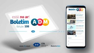 Leia mais sobre o artigo Confira os destaques da última edição do ano do boletim ADM