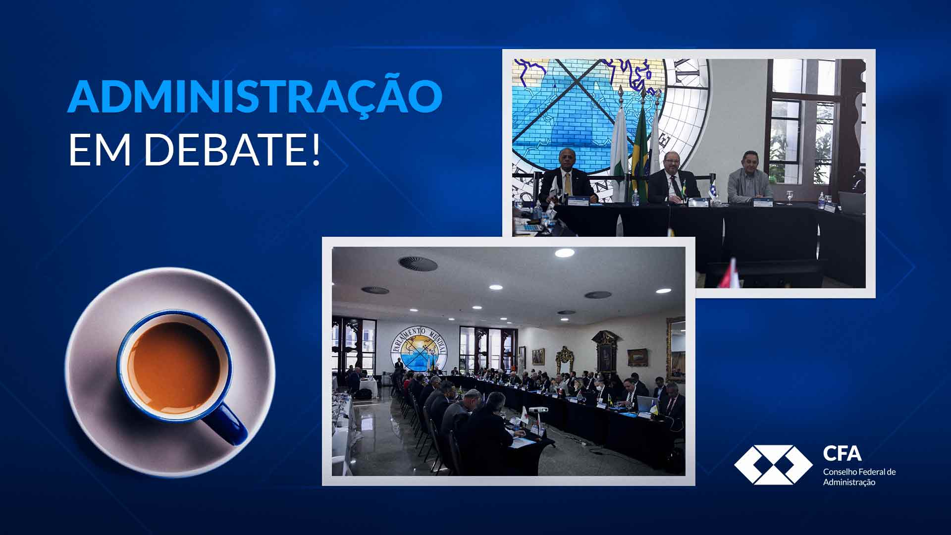 No momento, você está visualizando Capital Federal recebe 2º Fórum de Presidentes do Sistema CFA/CRAs