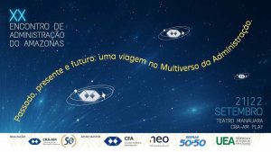 Leia mais sobre o artigo CRA-AM realiza XX Encontro de Administração do Amazonas