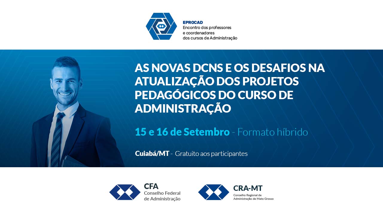 No momento, você está visualizando EPROCAD 2022: DCNs, desafios e cursos de Administração