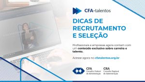 Leia mais sobre o artigo CFA lança vídeos para auxiliar profissionais e empresas em processo seletivo