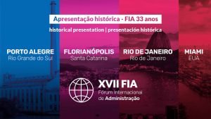 Leia mais sobre o artigo Fórum Internacional de Administração: de 1989 até aqui!