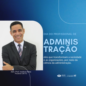 Leia mais sobre o artigo Parabéns, Profissionais de Administração!