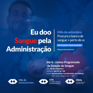 Leia mais sobre o artigo Profissional da Administração, participe da campanha “Eu doo sangue pela Administração” e ajude a salvar vidas