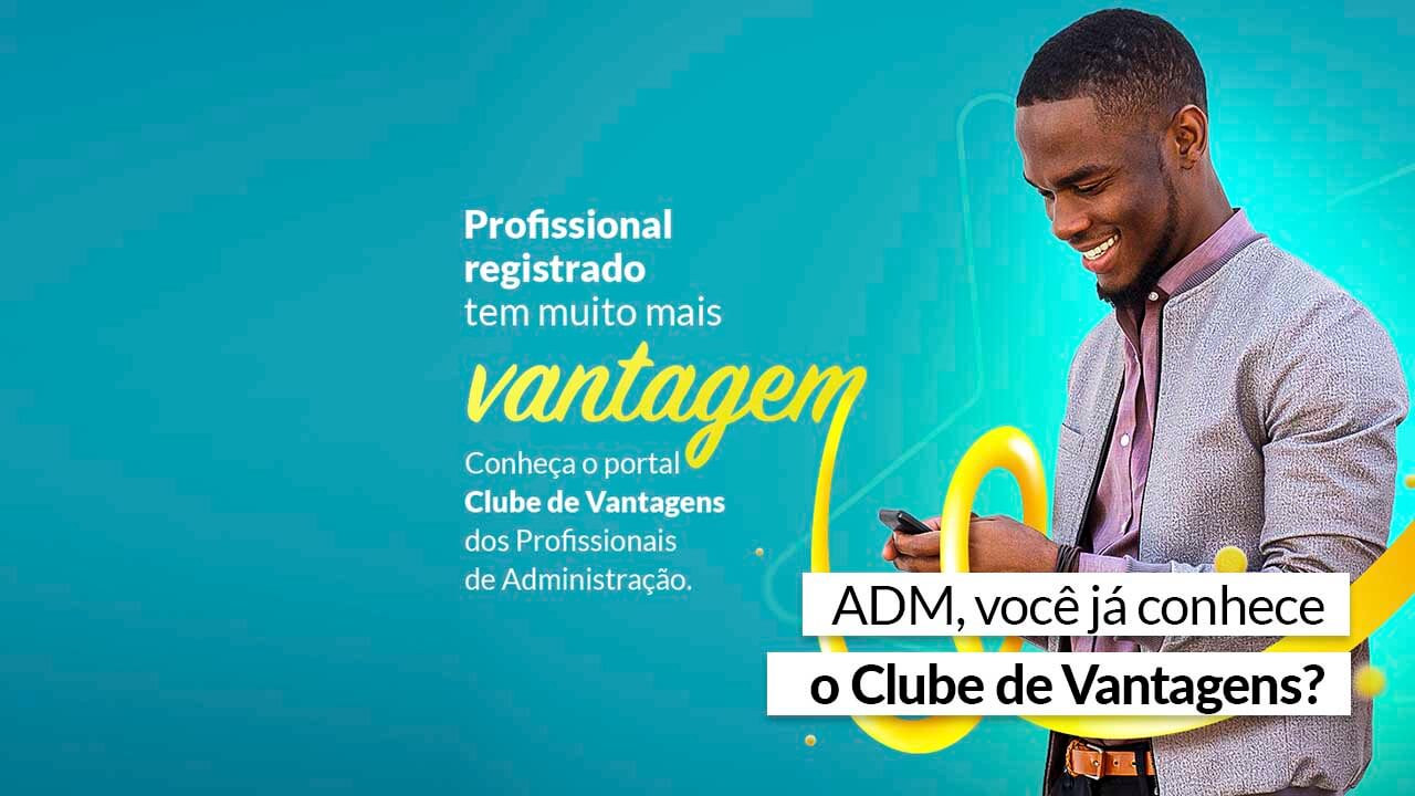 Leia mais sobre o artigo Profissionais de ADM registrados têm acesso a inúmeros benefícios