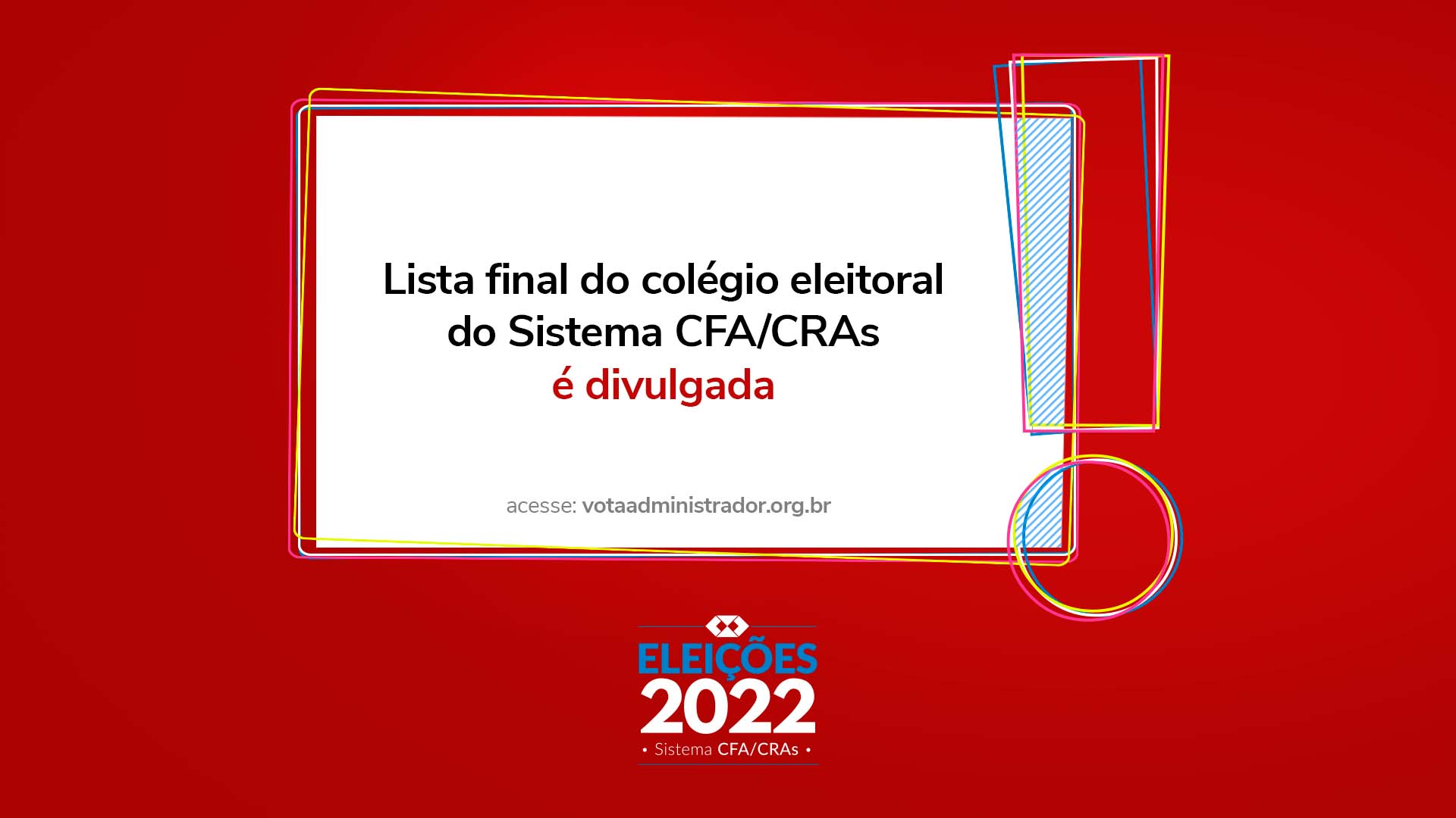 No momento, você está visualizando Lista final do colégio eleitoral do Sistema CFA/CRAs é divulgada