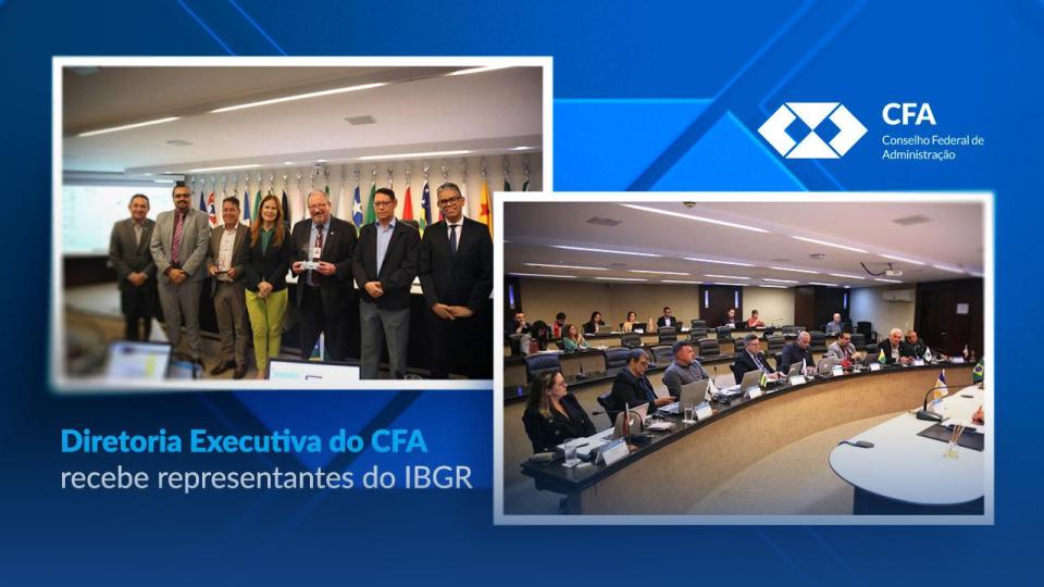 No momento, você está visualizando Diretoria Executiva do CFA recebe representantes do IBGR