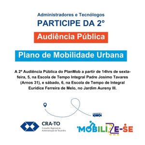 Leia mais sobre o artigo Presidente CRA-TO convida os registrados para debater o Plano Municipal de Mobilidade Urbana de Palmas (PlanMob)