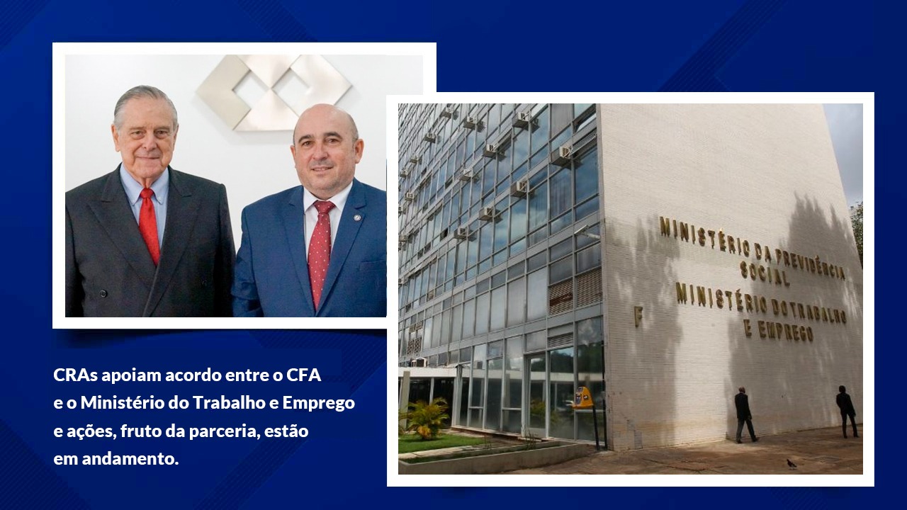 No momento, você está visualizando Acordo do CFA com o MTE vai proteger a sociedade dos maus profissionais
