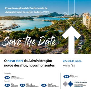 Leia mais sobre o artigo O Encontro Regional de Profissionais de Administração da Região Sudeste (ERPA Sudeste 2023)