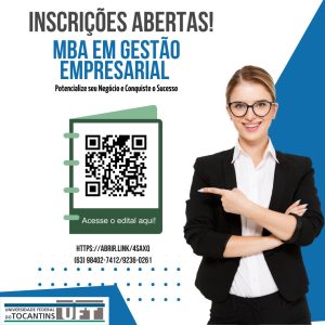 Leia mais sobre o artigo ÚLTIMOS DIAS PARA AS INSCRIÇÕES PARA O MBA EM GESTÃO EMPRESARIAL DA UNIVERSIDADE FEDERAL DO TOCANTINS