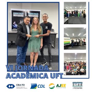 Leia mais sobre o artigo Presidente Adm. Anderson Luiz participa da VI Jornada Acadêmica da UFT