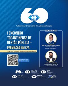 Leia mais sobre o artigo CRA-TO Realiza o I Encontro Tocantinense de Gestão Pública