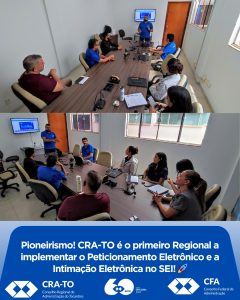 Leia mais sobre o artigo PIONEIRISMO! CRA-TO É O PRIMEIRO REGIONAL A IMPLEMENTAR O PETICIONAMENTO E A INTIMAÇÃO ELETRÔNICA NO SEI!